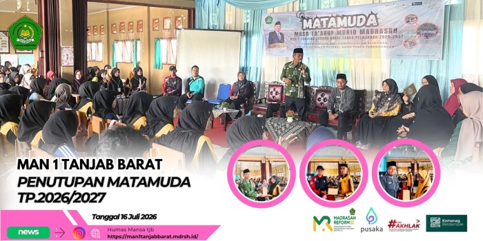 Kepala MAN 1 Tanjung Jabung Barat Resmi Tutup MATAMUDA Tahun 2026 Kepala MAN 1 Tanjung Jabung Barat Resmi Tutup MATAMUDA Tahun 2026