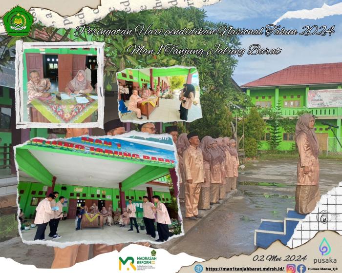 Upacara Peringatan Hari Pendidikan Nasional Tahun 2024 MAN 1 Tanjung Jabung Barat Upacara Peringatan Hari Pendidikan Nasional Tahun 2024 MAN 1 Tanjung Jabung Barat