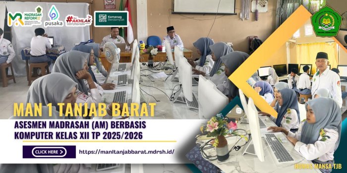 Pelaksanaan Asesmen Madrasah Berbasis Komputer MAN 1 Tanjung Jabung Barat Tahun Pelajaran 2025-2026 Pelaksanaan Asesmen Madrasah Berbasis Komputer MAN 1 Tanjung Jabung Barat Tahun Pelajaran 2025-2026