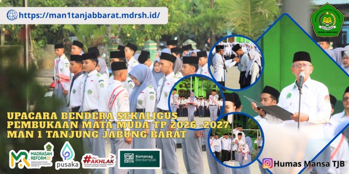 Hari Pertama Masuk Madrasah, Kepala MAN 1 Tanjung Jabung Barat Buka Secara Resmi MATAMUDA 2026 Hari Pertama Masuk Madrasah, Kepala MAN 1 Tanjung Jabung Barat Buka Secara Resmi MATAMUDA 2026
