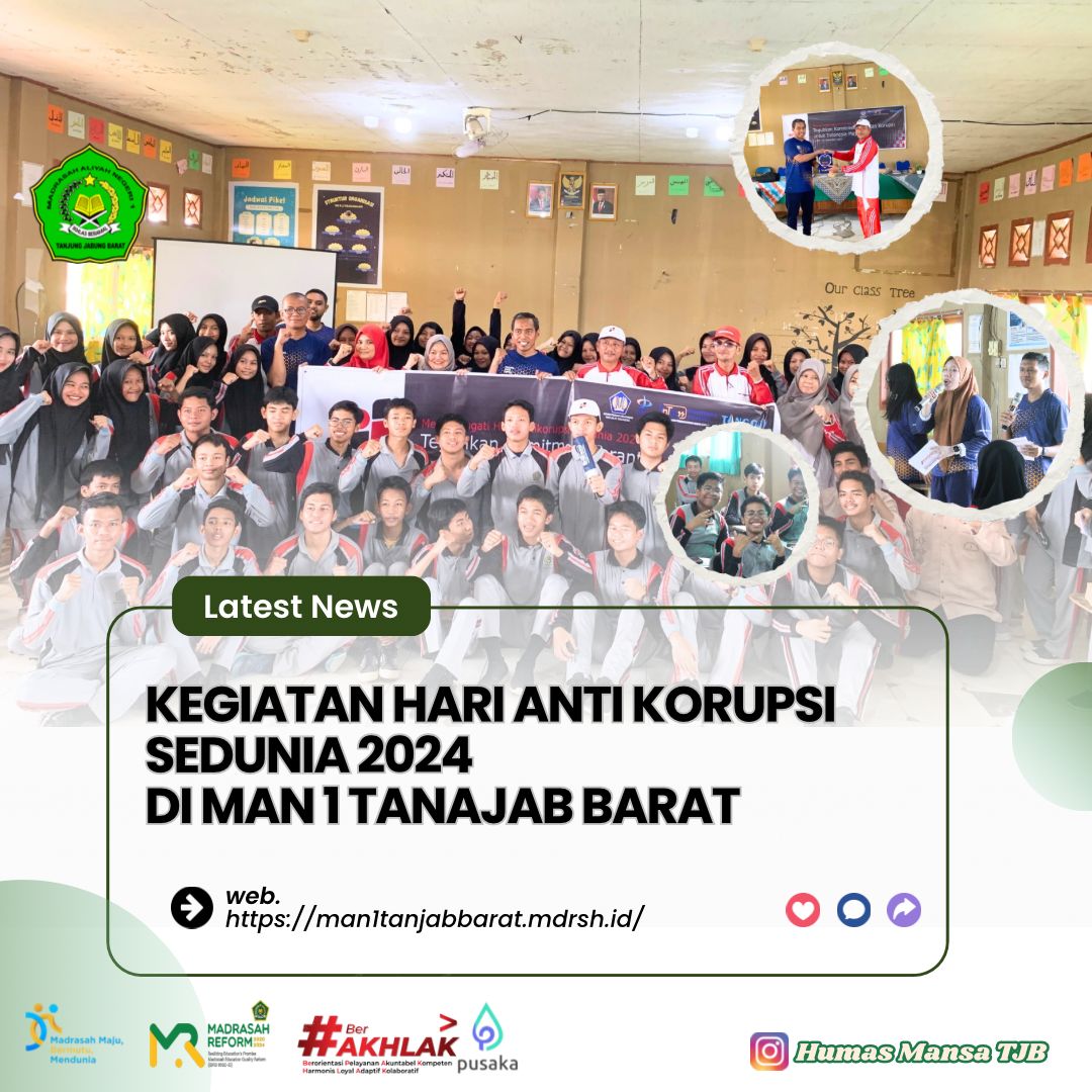 Sosialisasi Hari AntiKorupsi Tahun 2024 oleh KPPN di MAN 1 Tanjung Jabung Barat Sosialisasi Hari AntiKorupsi Tahun 2024 oleh KPPN di MAN 1 Tanjung Jabung Barat