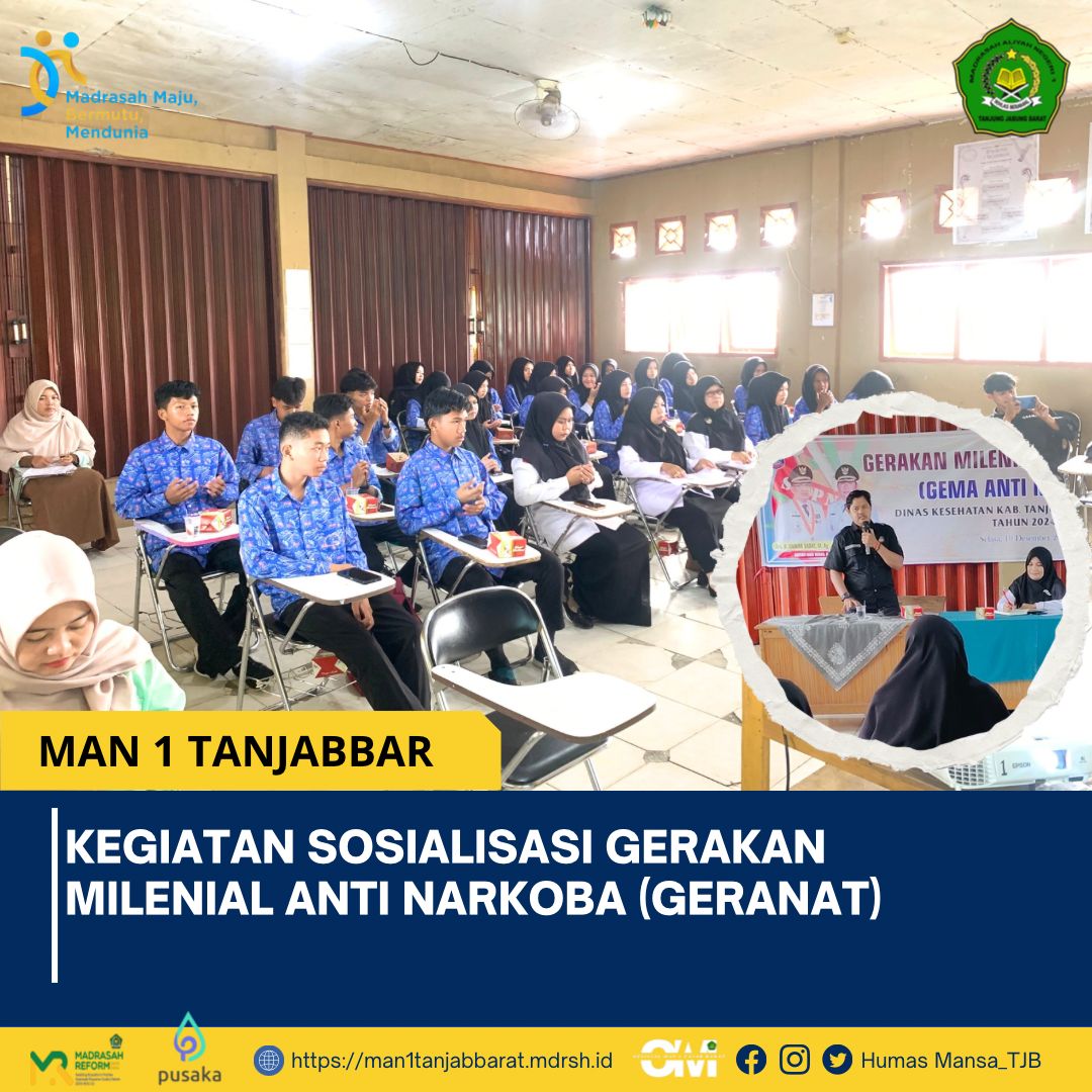 Sosialisasi Gerakan Milenial Anti Narkoba di MAN 1 Tanjung Jabung Barat