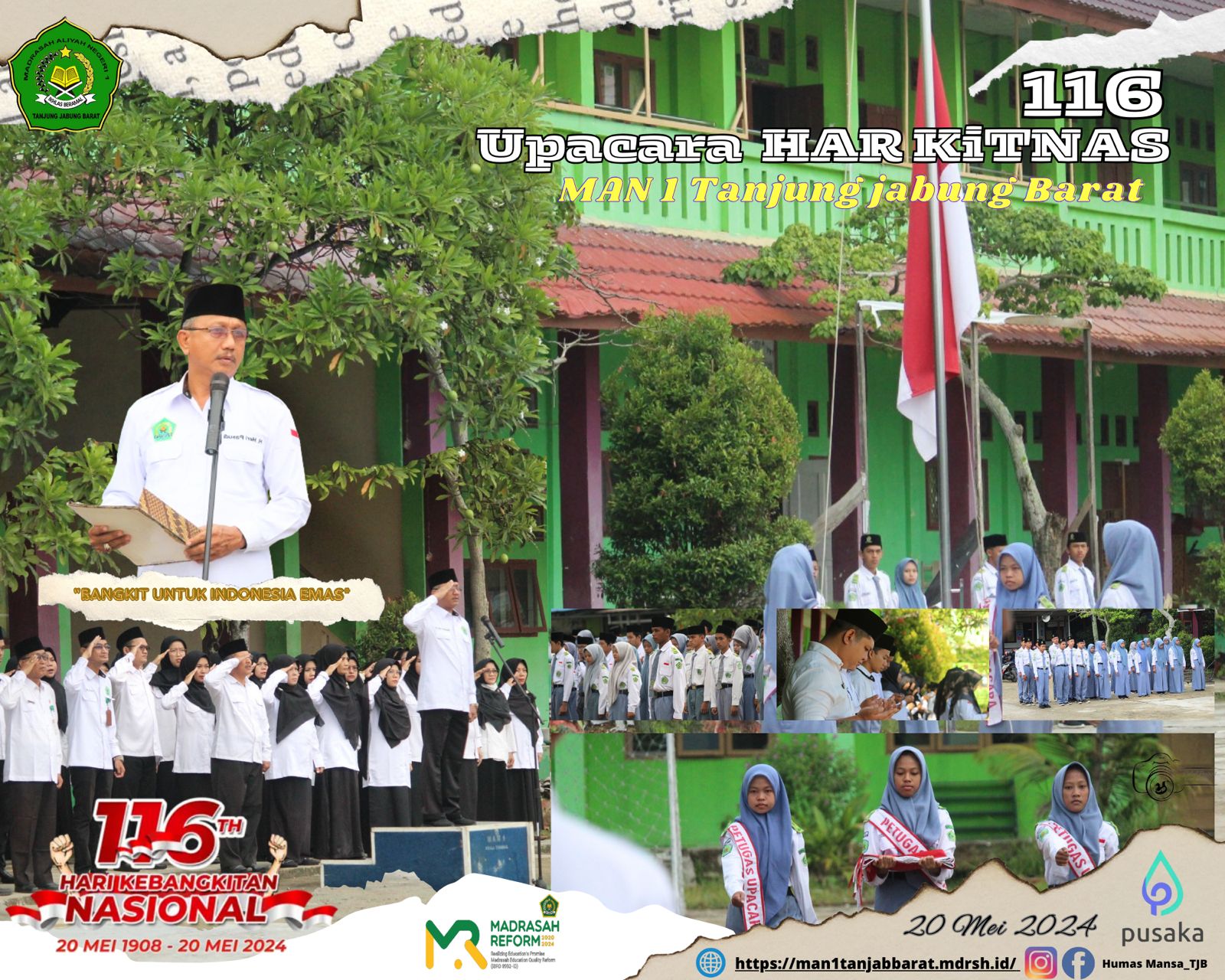 Upacara Peringatan Hari Kebangkitan Nasional Ke-116 Tahun 2024 MAN 1 Tanjung Jabung barat Upacara Peringatan Hari Kebangkitan Nasional Ke-116 Tahun 2024 MAN 1 Tanjung Jabung barat