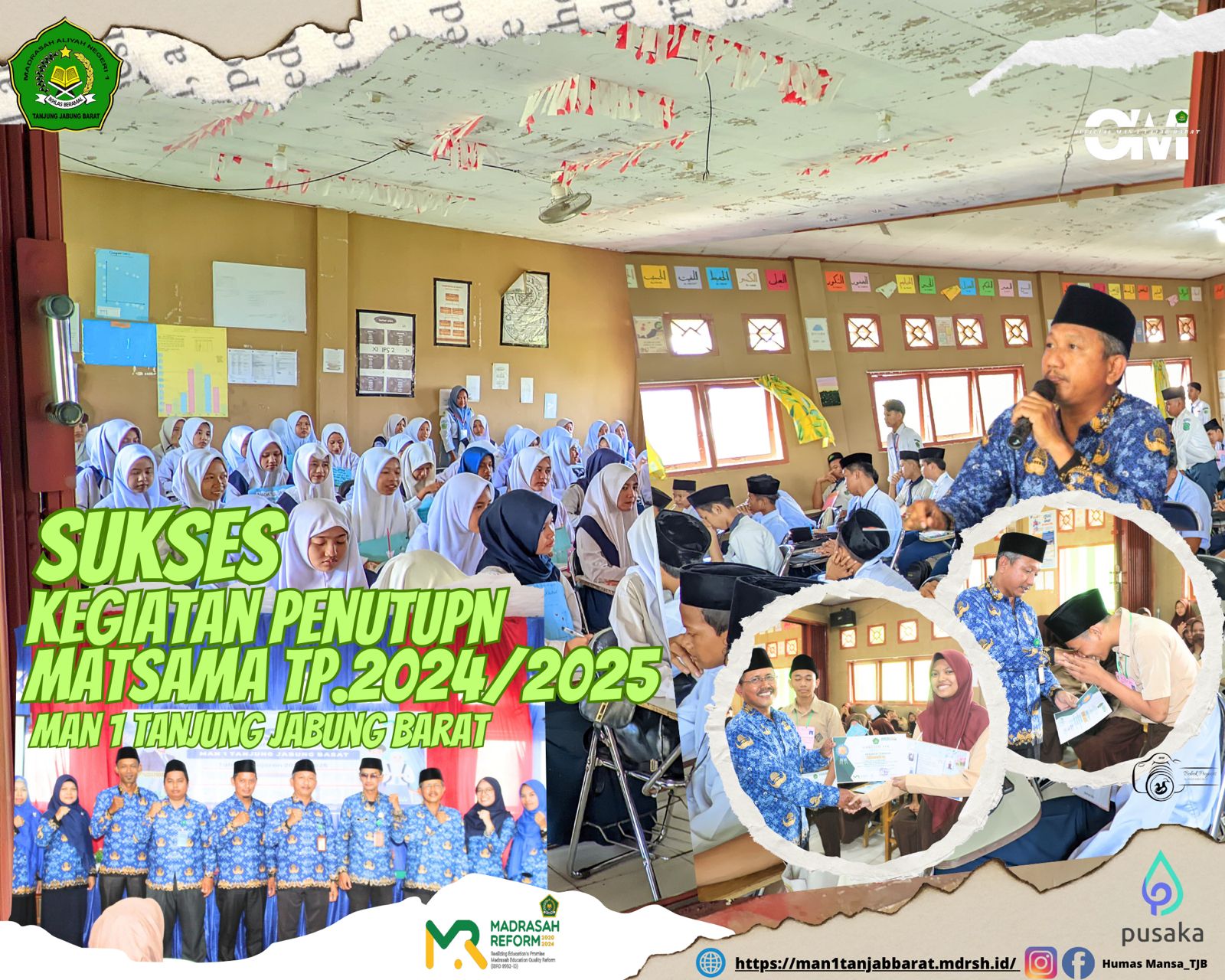 Penutupan MATSAMA Tahun AJaran 2024/2025 MAN 1 Tanjung Jabung Barat