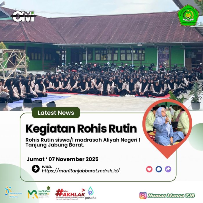 Rohis Jumat MAN 1 Tanjab Barat: Teknologi Boleh Maju, Akhlak Harus Lebih Dulu Rohis Jumat MAN 1 Tanjab Barat: Teknologi Boleh Maju, Akhlak Harus Lebih Dulu