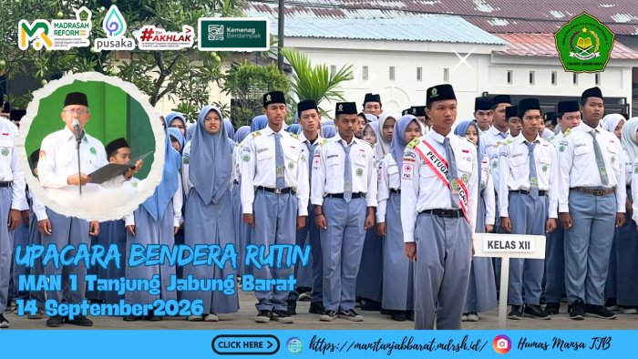 Upacara Bendera Senin, Kepala MAN 1 Tanjab Barat Dorong Peningkatan Prestasi dan Kebanggaan Bermadrasah