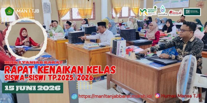 MAN 1 Tanjung Jabung Barat Gelar Rapat Kenaikan Kelas Tahun Pelajaran 2025-2026
