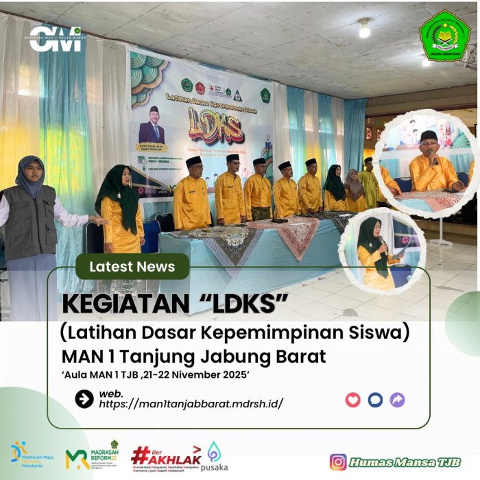 MAN 1 Tanjung Jabung Barat Selenggarakan LDKS Masa Bakti 2025-2026