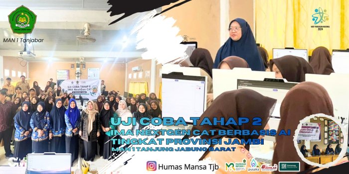 MAN 1 Tanjung Jabung Barat Jadi Lokasi Uji Coba Tahap II IMA NextGen CAT Berbasis AI Tingkat Provinsi Jambi