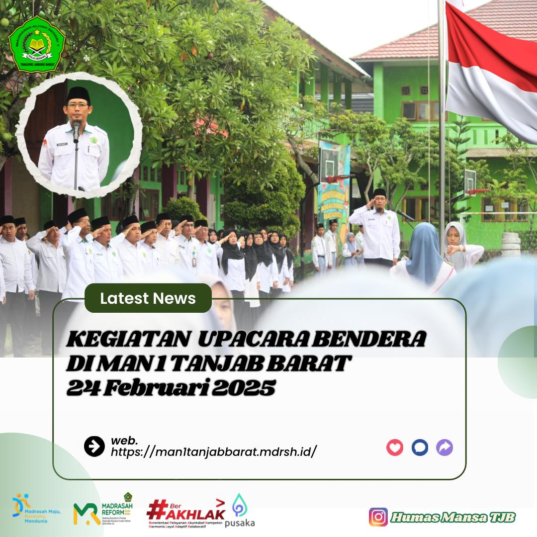 Upacara Senin Rutin MAN 1 Tanjung Jabung Barat Upacara Senin Rutin MAN 1 Tanjung Jabung Barat