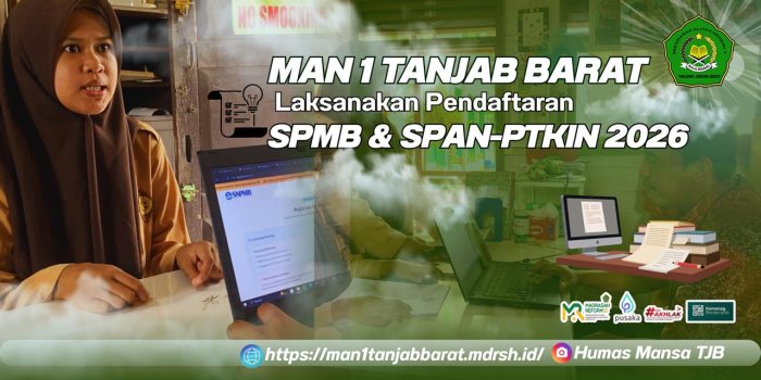 MAN 1 Tanjung Jabung Barat Laksanakan Pendaftaran SNBP dan SPAN-PTKIN 2026