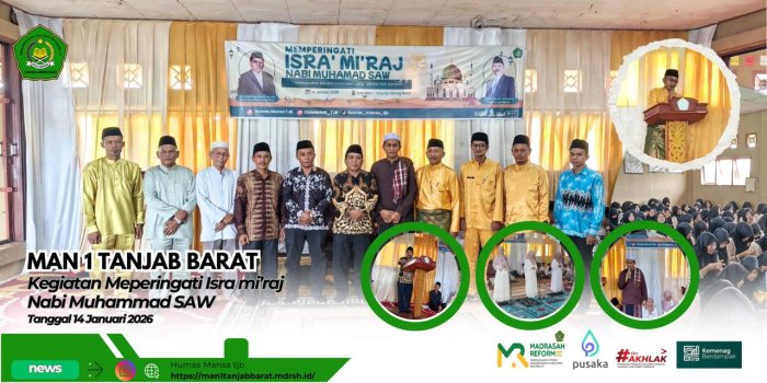 MAN 1 Tanjung Jabung Barat Peringati Isra Miraj Nabi Muhammad SAW 1447 Hijriah MAN 1 Tanjung Jabung Barat Peringati Isra Miraj Nabi Muhammad SAW 1447 Hijriah