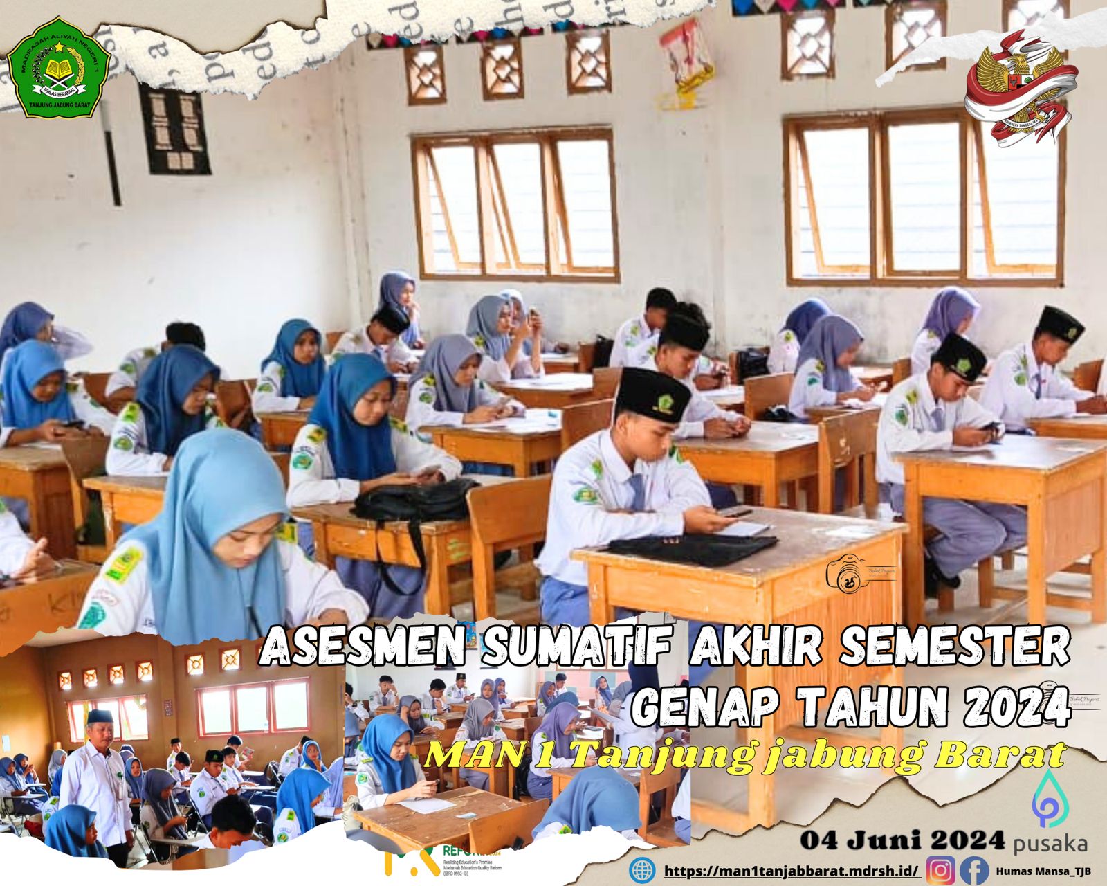 Hari Terakhir Asesmen Sumatif Akhir Semester Genap MAN 1 Tanjung Jabung Barat 