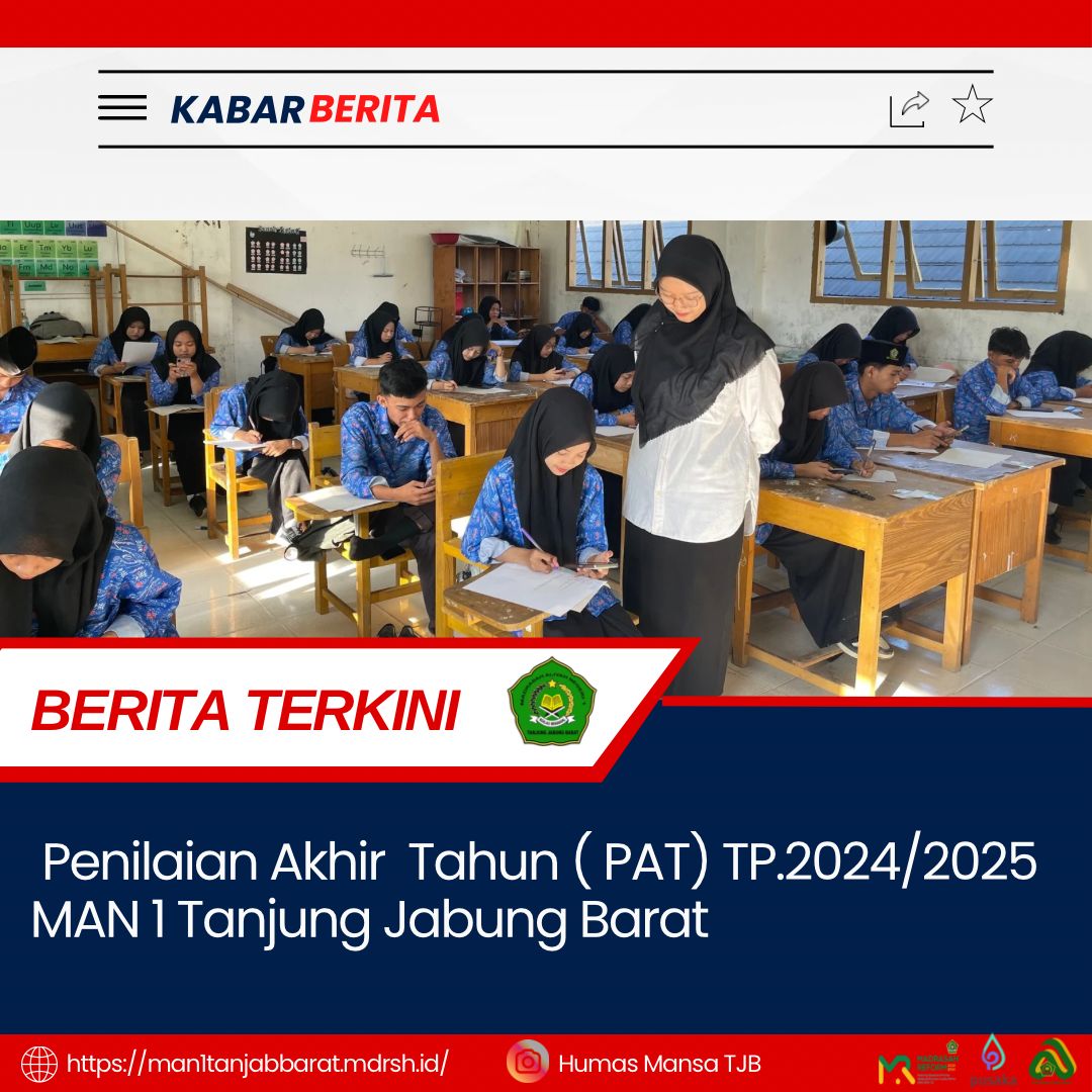 MAN 1 Tanjung Jabung Barat Sukses Gelar Asesmen Sumatif Akhir Semester Genap Tahun 2025