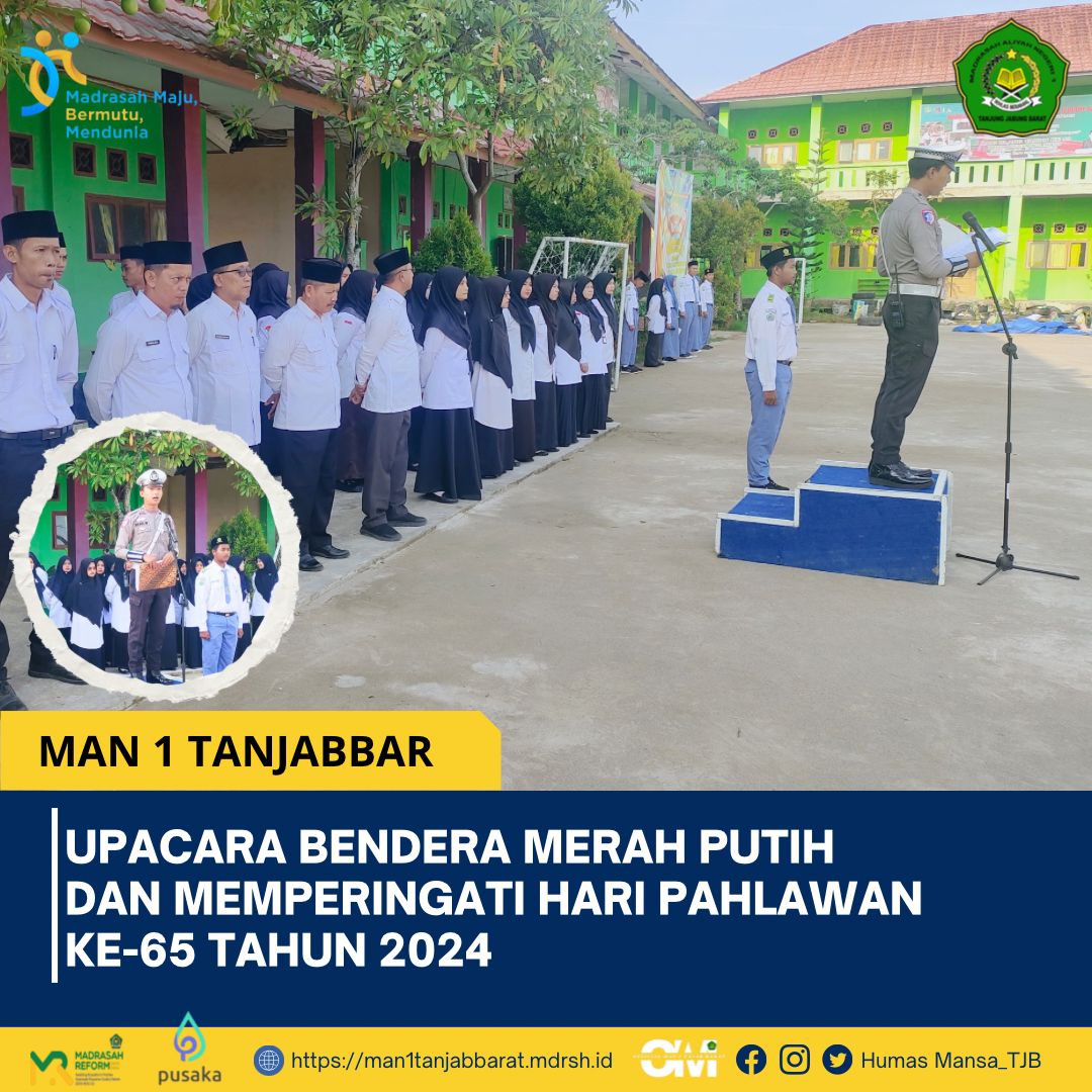 Upacara Peringatan Hari Pahlawan Yang Ke-65 Tahun 2024 MAN 1 Tanjung Jabung Barat