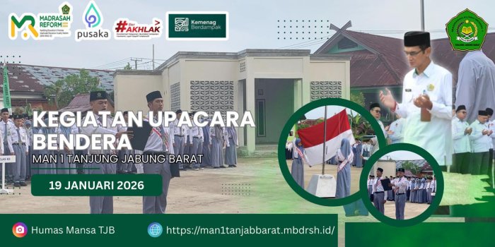 MAN 1 Tanjung Jabung Barat Gelar Upacara Bendera Rutin Hari Senin