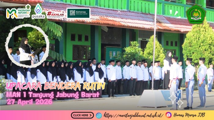 Penuh Khidmat, Upacara Senin di MAN 1 Tanjung Jabung Barat Tekankan Nilai Syukur Penuh Khidmat, Upacara Senin di MAN 1 Tanjung Jabung Barat Tekankan Nilai Syukur