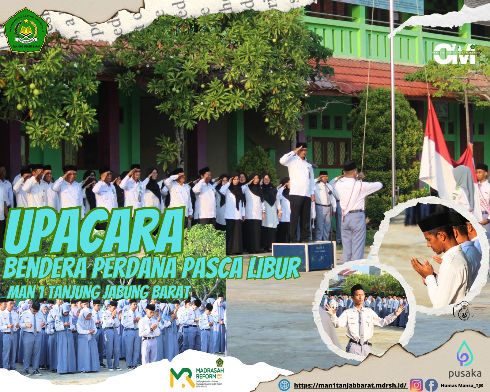 Upacara dan Sekaligus Pembukaan MATSAMA MAN 1 Tanjung Jabung Barat Tahun Ajaran 2024/2025