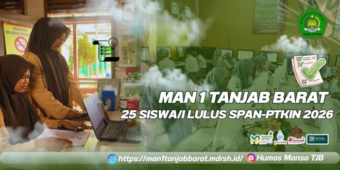25 Siswa MAN 1 Tanjung Jabung Barat Lulus SPAN-PTKIN 2026 25 Siswa MAN 1 Tanjung Jabung Barat Lulus SPAN-PTKIN 2026