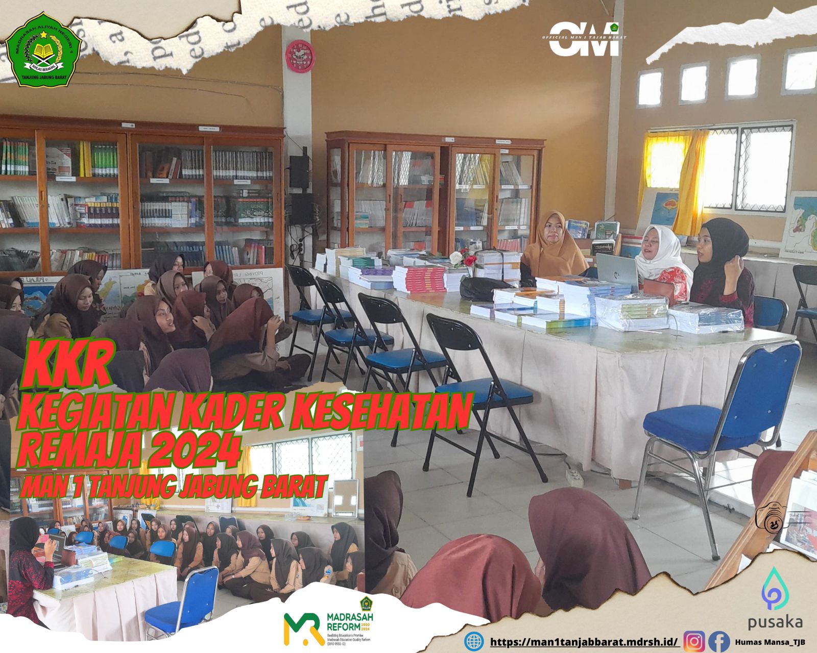 Sosialisasi Kegiatan Kader Kesehatan Remaja (KKR) Puskesmas I MAN 1 Tanjung Jabung Barat